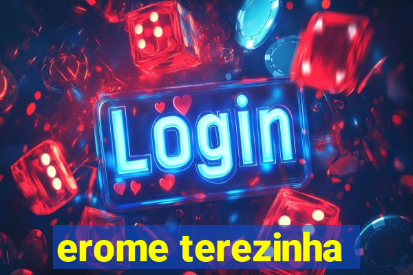 erome terezinha